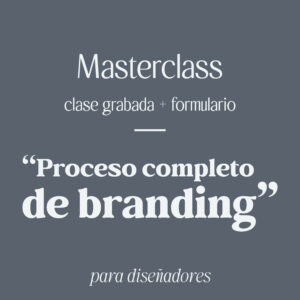 Masterclass Proceso Completo Branding Logo Clase Grabada Diseñadores Blema Estudio